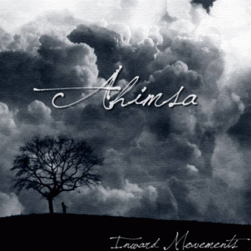 Ahimsa : Inward Movements